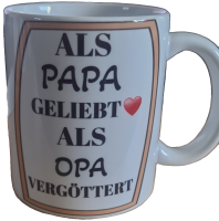 Tasse Als Papa geliebt Standard 330 ml Orca Coatings