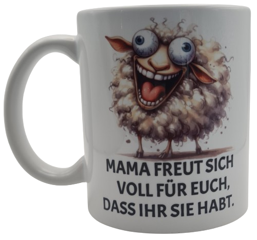 Tasse Schaf Mama freut sich voll für euch das Ihr Sie habt Standard 330 ml Orca Coatings