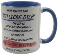 Romantische Tasse "Du bist das Beste was mir je...
