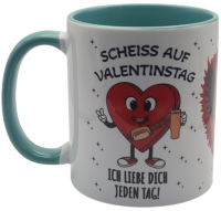 Lustige Tasse "Scheiß auf Valentinstag –...